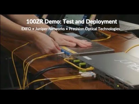 100ZR Demo: Test and Deployment
