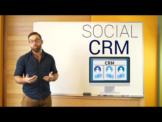 CRM Tutorial for Beginners: Social CRM