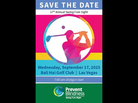 Prevent Blindness to Hold 17th Annual Swing Fore Sight Golf Outing at Vision Expo West, Las Vegas
