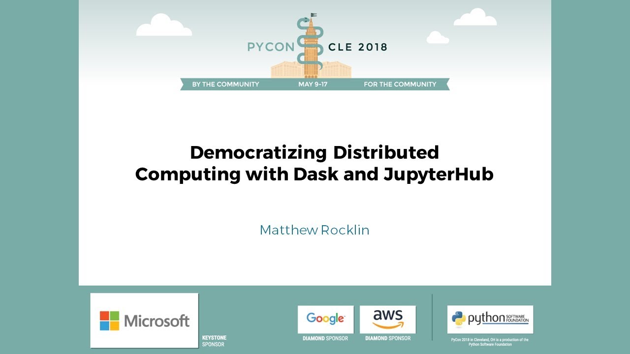 Image from Democratizing Distributed Computing with Dask and JupyterHub