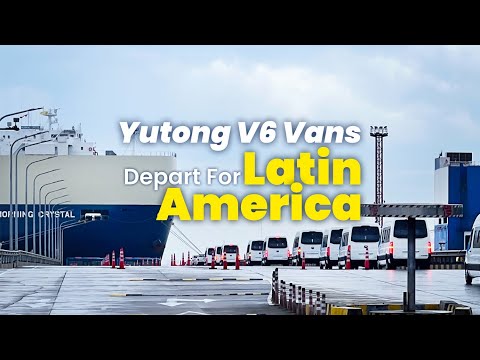 Yutong Bus livre 500 unités de son nouveau fourgon V6 en Amérique latine