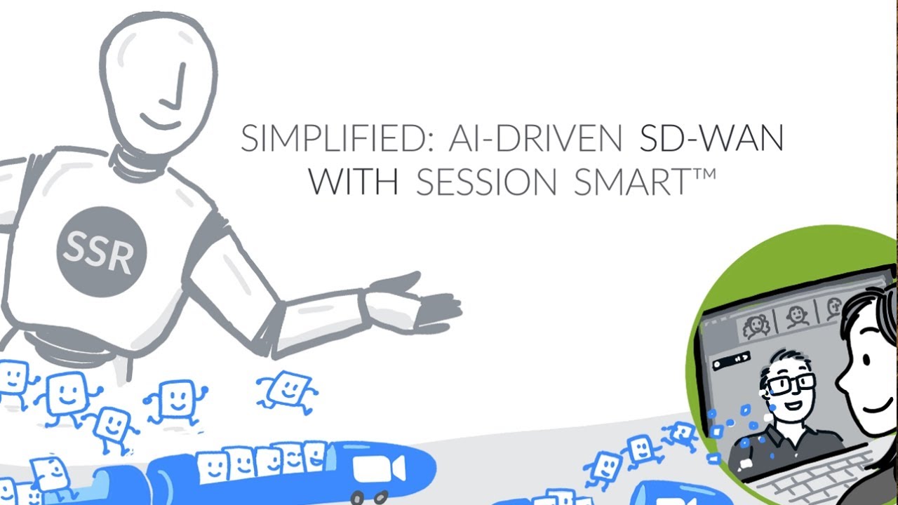 The screenshot shows the title slide of the video. There is a drawing of a robot outlined in gray on the left, and it has SSR written on its chest. It seems to be guiding packets over to a computer user sitting on the ride side of the screen. The packets are represented as little squares with smiley faces and arms and legs. The title is shown: Simplified: AI-Driven SD-WAN with Session Smart™.